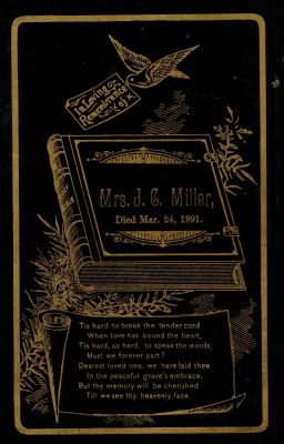 Alla Grace Cummings Miller

Mrs. J. C. Miller.

Died 24 March 1891
