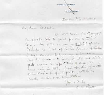 Orville Hitchcock Platt

This letter was written by Connecticut Senator, Orville H. Platt. In this letter he speaks to the efficacy of a Republican Speaker, W. C. Doane. The letter is on U.S. Senate Chamber Letterhead and was sent to the RNC on 30 September 1884.
