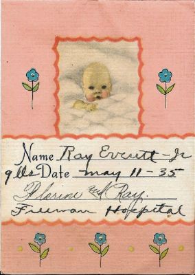 Ray Everett Jr.

Ray Everett Jr., Born 11 May 1935 at Freeman Hospital. Son of Florine & Ray Everett Sr., 9lb Baby.
