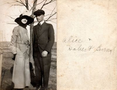 Alice & Hobert Burns

This photo states: "Alice & Hobert Burns"
