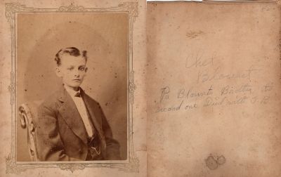 Chester "Chet" Blount

THIS HAS BEEN RETURNED TO FAMILY

This photo mounted on board states: "Chet Blount. Pa Blounts brother the second one. Died with T.B."

