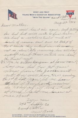 Pvt. John Kevin McDonald

THIS HAS BEEN RETURNED TO FAMILY

This letter was address to John Kevin McDonald's Mother, Mary. It was written by John Kevin McDonald while at Camp. The letter is dated 29 August 1918.
