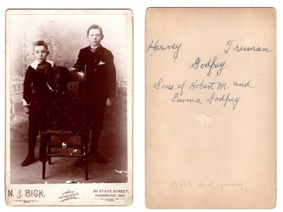 Harvey & Truman Godfrey

This was Donated by Cheryl Webber/The Terry Girls Genealogy

This Cabinet Card Photo states: "Harvey & Truman Godfrey, sons of Hobart M. & Emma Godfrey. Both died young"

The Photographers name is "N. J. Brick", Hammond, Indiana

Research Provided by Susan Sonju: Emma English married John A. Zinn in 1878 and had a son Harvey Zinn in 1879. John Zinn d. 1881 and Emma married Hobart Godfrey in 1883. Hobart adopted Harvey which changed his name to Harvey Godfrey. 
