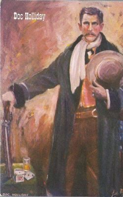 Doc Holiday/Dr. John H. Holliday (Dentist)
"Gunfighters Of The Old West"
Collectors Card of Doc Holliday

Doomed to die of tuberculosis, Dr. John H. Holliday, Dentist, had a philosophy of dangerous living in the post Civil War Years he traveled the West, frequently involved in trouble, until his death at the age of 35.
One of a series of Authentic Portraits Painted in oil by Lea McCarty.
