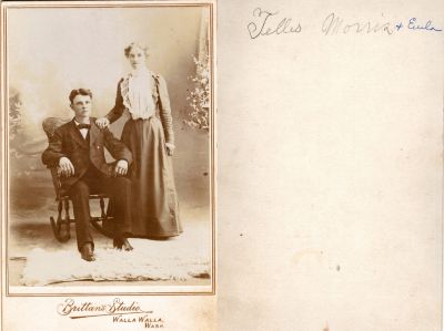 Telles & Eula Morris

This Cabinet Card Photo States: "Telles Morris & Eula"

The Photographers name is "Brittan's Studio", Walla Walla, Washington.

