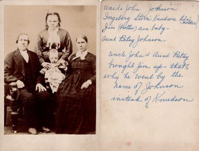John Knudsen, Ingeborg Sterri Knudson, Jim & Betsy Johnson

This was Donated by Rita Wade.

This Cabinet Card Photo States: "Uncle John Johnson, Ingeborg Sterri 

Knudson (Lila's mother), Jim (brother) as a baby, Aunt Betsy 

Johnson. Uncle John and Aunt Besty brought Jim up--that's why he 

went by the name of Johnson instead of Knudson"
