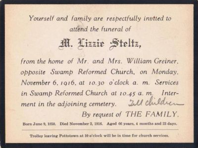 M. Elizabeth "Lizzie" Steltz

This was shared by Deborah Schrader Hollowbush.

M. ELIZABETH "LIZZIE" STELTZ

Born 9 June 1850. Died 2 November 1916; aged 66 yrs, 4 months, 23 days.
Keywords: Swamp Reform Church