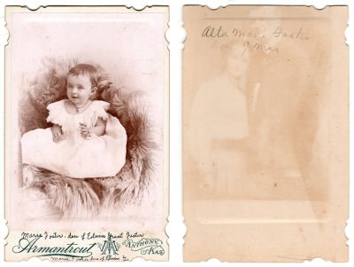 Click to view full size image
==============
Marie Alta Foster
This Cabinet Card Photo was donated by Diane Ramsey Senalik.
The Front of the Cabinet Card Photo States: "Marie Foster, dau. of Edwin Grant Foster"
The Back of the Cabinet Card Photo States: "Alta Marie Foster, 9 months"
The Photographers name is "Armantrout", Anthony, Kansas.
Marie Alta Foster
This Cabinet Card Photo was donated by Diane Ramsey Senalik.
The Front of the Cabinet Card Photo States: "Marie Foster, dau. of Edwin Grant Foster"
The Back of the Cabinet Card Photo States: "Alta Marie Foster, 9 months"
The Photographers name is "Armantrout", Anthony, Kansas.