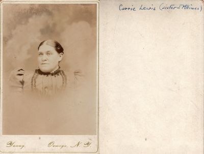 Click to view full size image
==============
Caroline Abbele Himes Lewis
This Cabinet Card Photo States: "Carrie Lewis (Sister of J. M. Himes)"
The Photographers name is "Young", Oswego, New York.
 Caroline Abbele Himes Lewis
This Cabinet Card Photo States: "Carrie Lewis (Sister of J. M. Himes)"
The Photographers name is "Young", Oswego, New York.