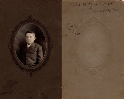 Ralph M. Bower

This photo mounted on board states: "Ralph M. Bower, 10 years. To Aunt O'Neil?"
