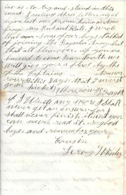 Click to view full size image
==============
Leroy Wheeler Civil War Letter
THIS HAS BEEN DONATED TO THE NEW YORK STATE MILITARY MUSEUM.
Civil War Letter Home, (Leroy M. Wheeler) Album. Complete transcribed text of letter in album description. The original letter is four pages long, and was donated by Judy Gelfand.
Leroy Wheeler Civil War Letter
THIS HAS BEEN DONATED TO THE NEW YORK STATE MILITARY MUSEUM.
Civil War Letter Home, (Leroy M. Wheeler) Album. Complete transcribed text of letter in album description. The original letter is four pages long, and was donated by Judy Gelfand.