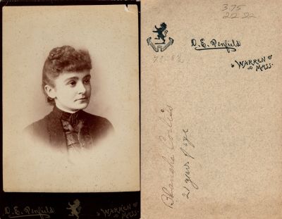 Blanche Corliss

This was Donated

This Cabinet Card Photo States: "Ruth Corliss, 21 years of age"

The Photographers name is "D. E. Penfield, Warren, Massachusetts.
