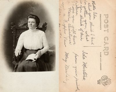 May Berkeley

This was Donated by Linda Zinn

This Real Photo Postcard (RPPC) States:

"Hello Ida,
Did you think I had forgotten you? what do you think of this picture.
I hope you will have a Merry Christmas and a happy New Year. Ans soon.

From your friend, May Berkeley"
