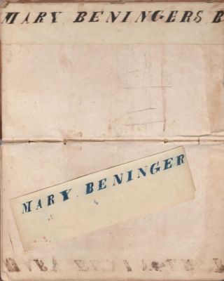 Mary Beninger Bible

Inside the Cover States: "Mary Beninger Bible"
