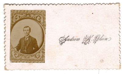 Andrew K. Olson

This was Donated by Elaine Swan.

This is a Victorian Calling Card for Andrew K. Olson.
